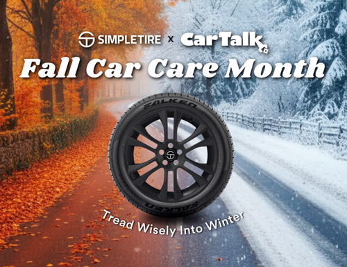 During this Fall Car Care Month, SimpleTire and Car Talk prepare drivers for winter
